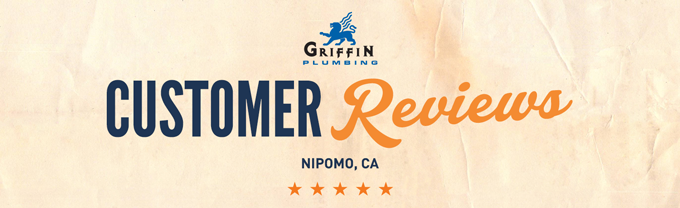 Featured image for “Griffin Plumbing – Customer Reviews – Nipomo”