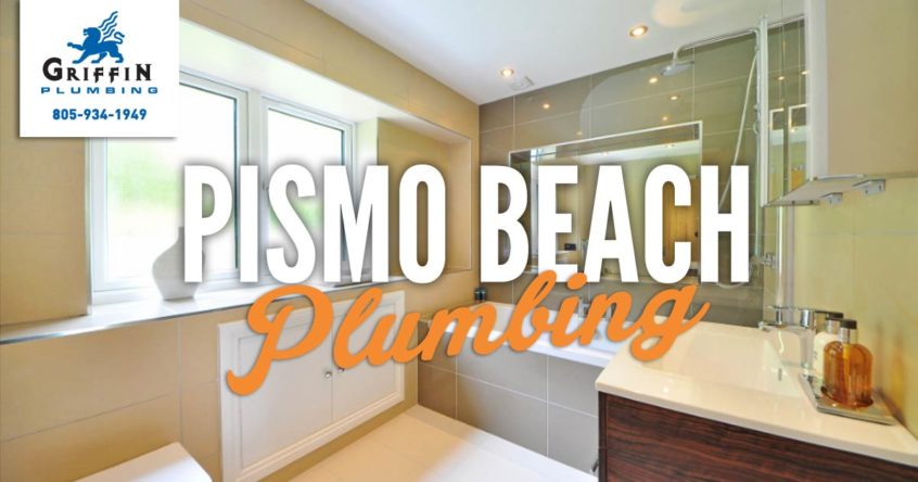 Pismo Beach plumbing pros