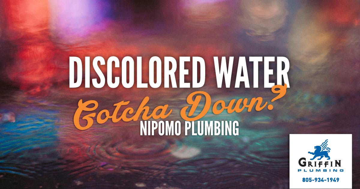 Featured image for “Discolored Water Gotcha Down?”