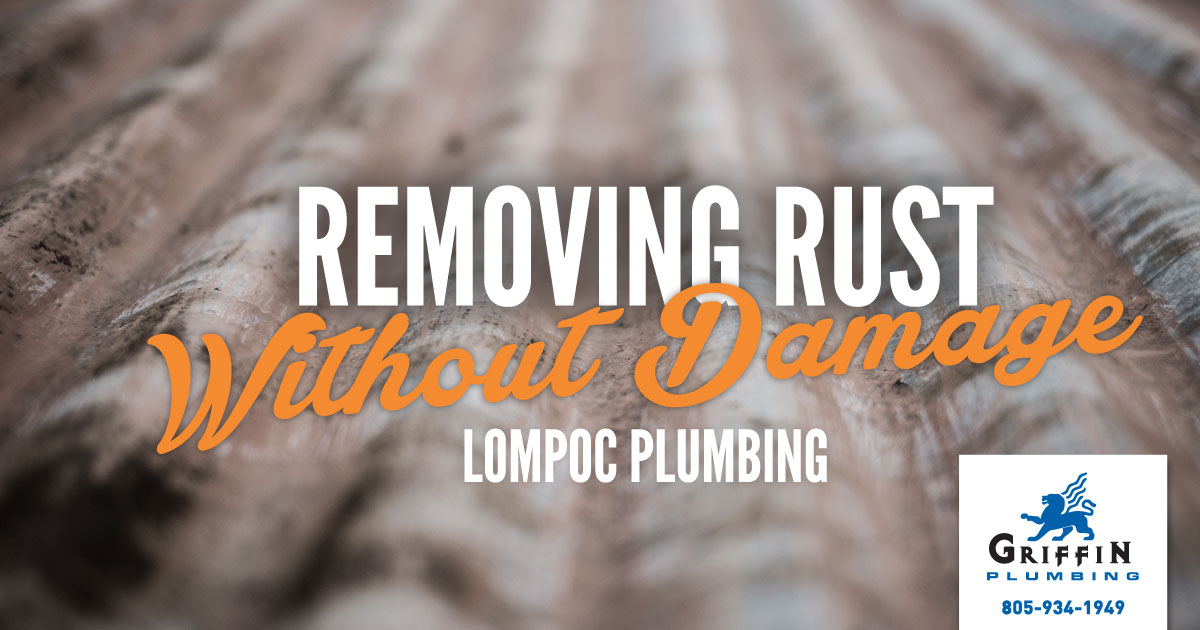 Featured image for “Lompoc Plumbers: How Do I Remove Rust?”