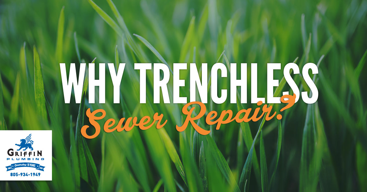 Why Trenchless Sewer Repair? - Griffin Plumbing, Service Line Replacement