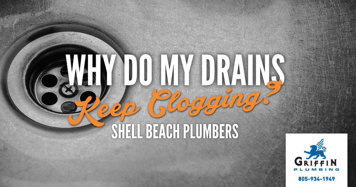 Featured image for “Shell Beach Plumbers: Why Do My Drains Keep Clogging?”