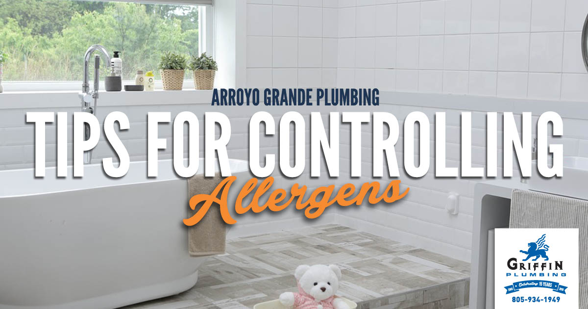 Featured image for “Arroyo Grande Plumbing: Tips for Controlling Asthma & Allergy Triggers in Your Bathroom”