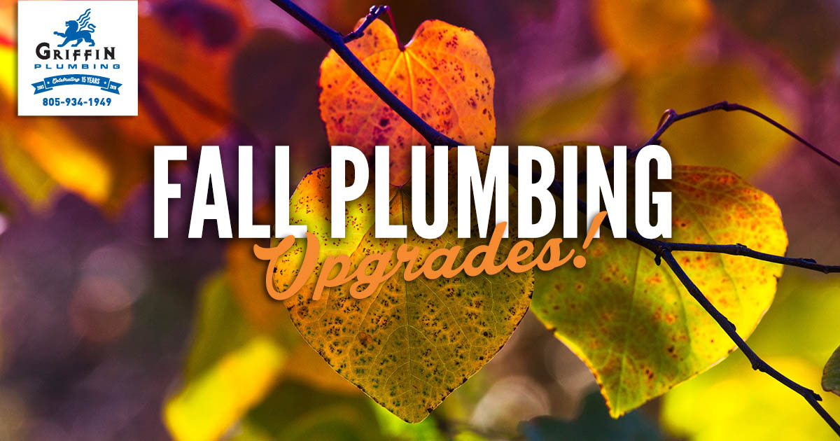 Fall Plumbing Upgrades