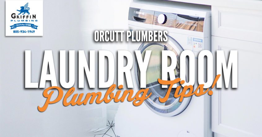 Photo of a Washer with the headline: "Orcutt Plumbers Laundry Room Plumbing Tips!"