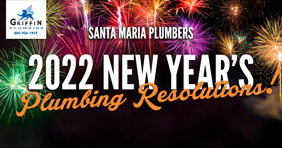 Featured image for “2022 New Year’s Plumbing Resolutions”