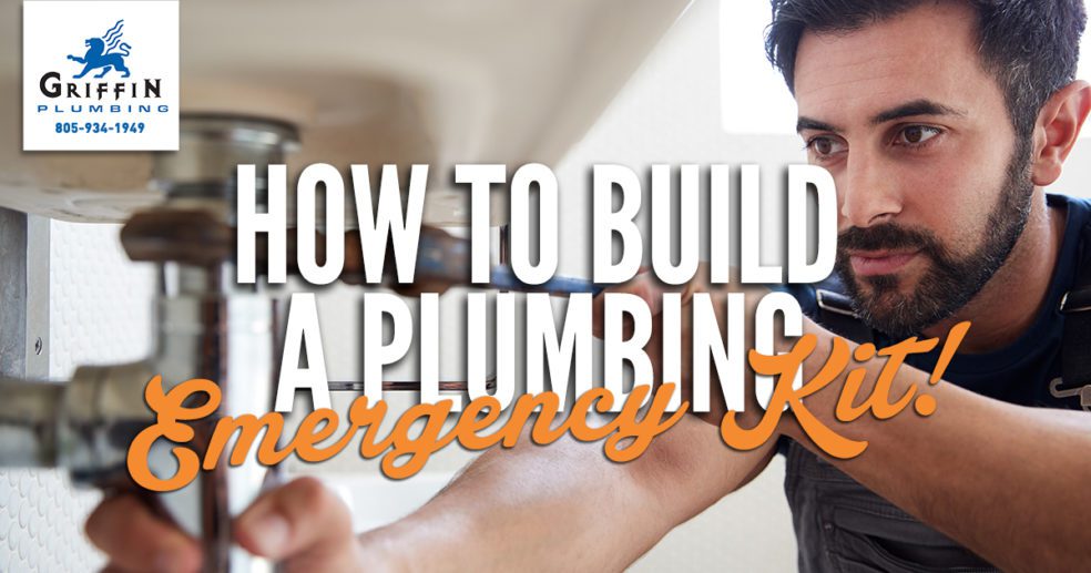 How to Build a Plumbing Emergency Kit Griffin Plumbing, Inc.