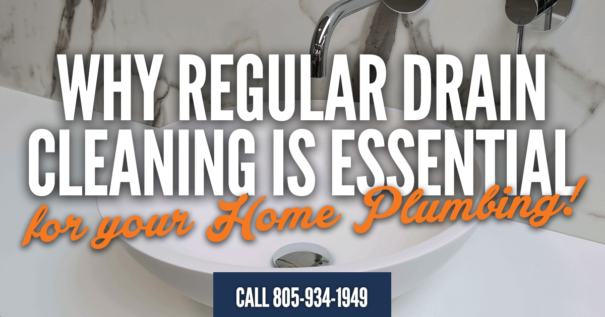 Featured image for “Why Regular Drain Cleaning Is Essential for Your Home’s Plumbing System”